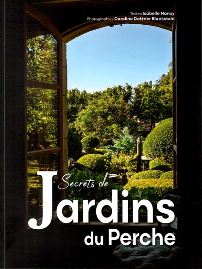 Secrets de jardins du Perche