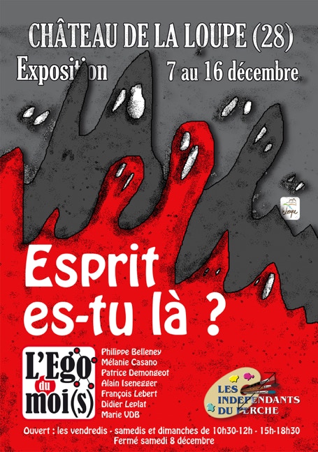 Expo Esprit es-tu là par les Indépendants du Perche