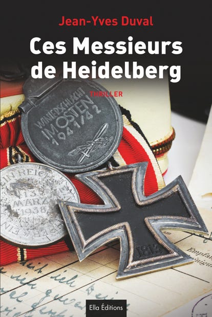 Ces Messieurs de Heidelberg par Jean-Yves Duval