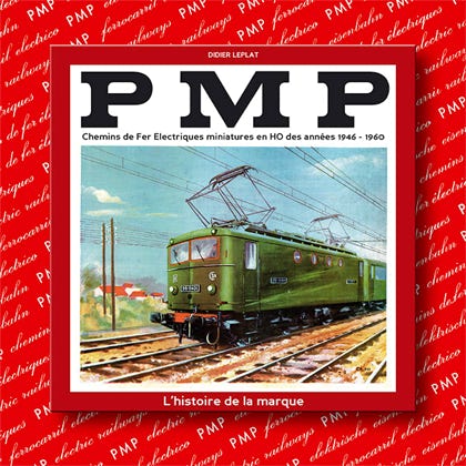 PMP l'histoire de la marque par Didier Leplat