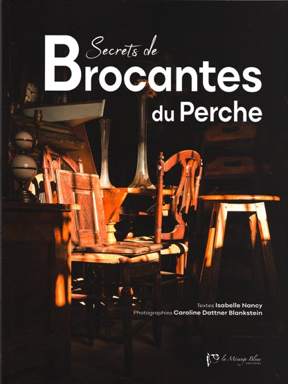 Secrets de brocantes du Perche