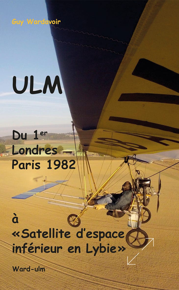 Du 1er Londres-Paris 1982 À « Satellites d’espaces inférieur en Lybie »