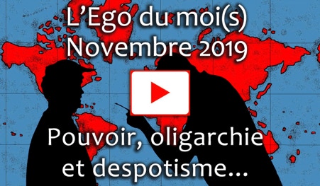Vidéo de l'Ego du moi(s) octobre 2019