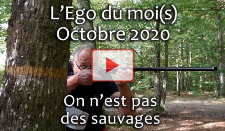 Vidéo de l'Ego du moi(s) Septembre 2020