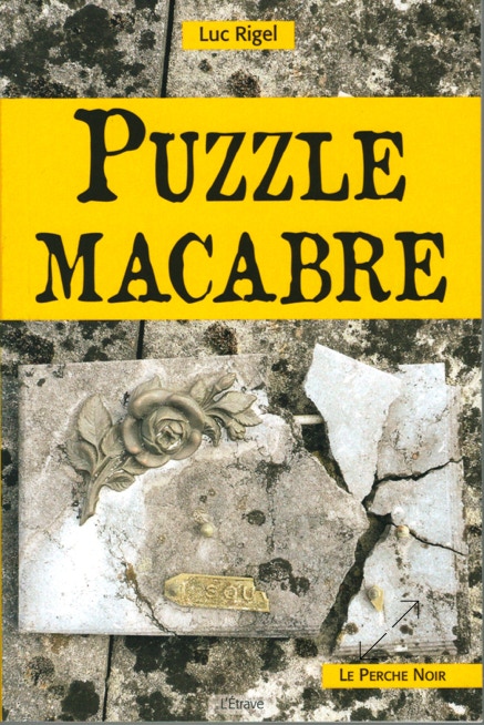 puzzle macabre de Luc Rigel